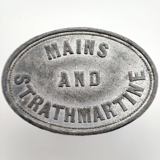 19th c. Scottish Communion Token - Mains and Strathmartine