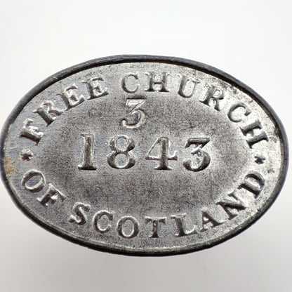 1843 Scottish Communion Token - Free Church of Scotland (Table 3)