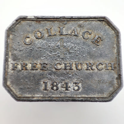 1843 Scottish Communion Token - Collace Free Church (Table 4)