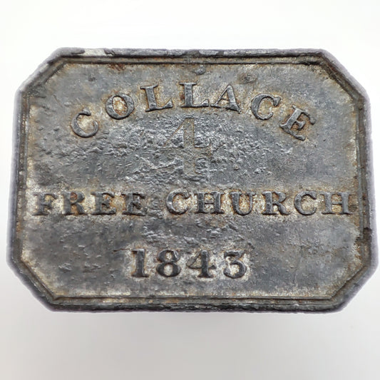1843 Scottish Communion Token - Collace Free Church (Table 4)